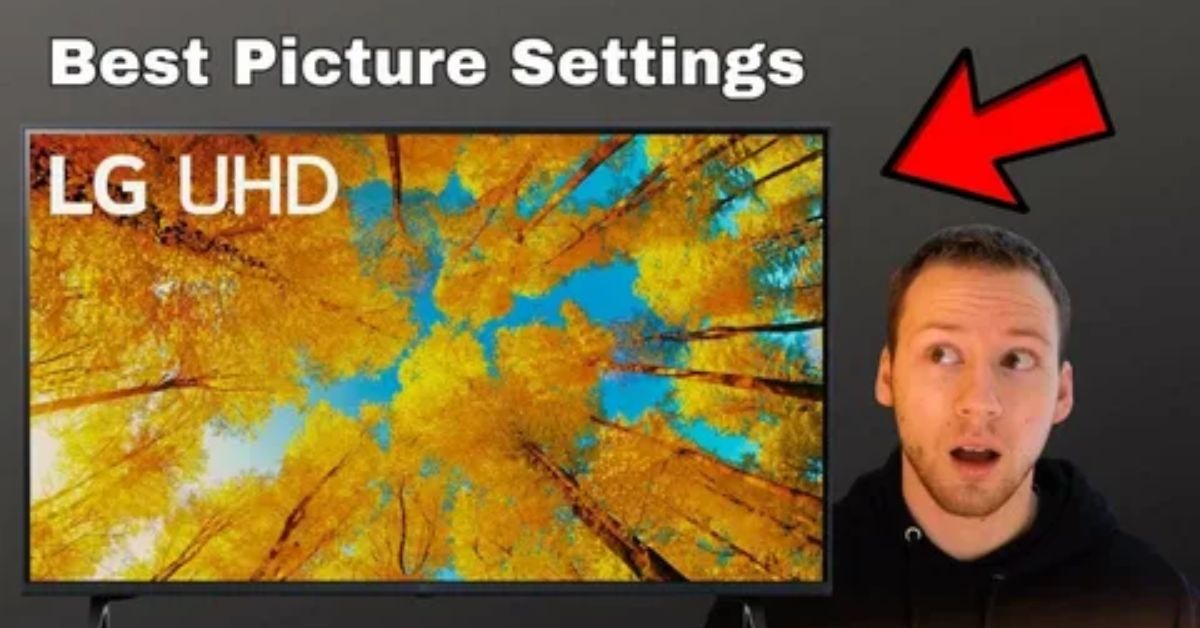 Best Picture Settings for 4K TV Samsung, Sony, LG, TCL, etc