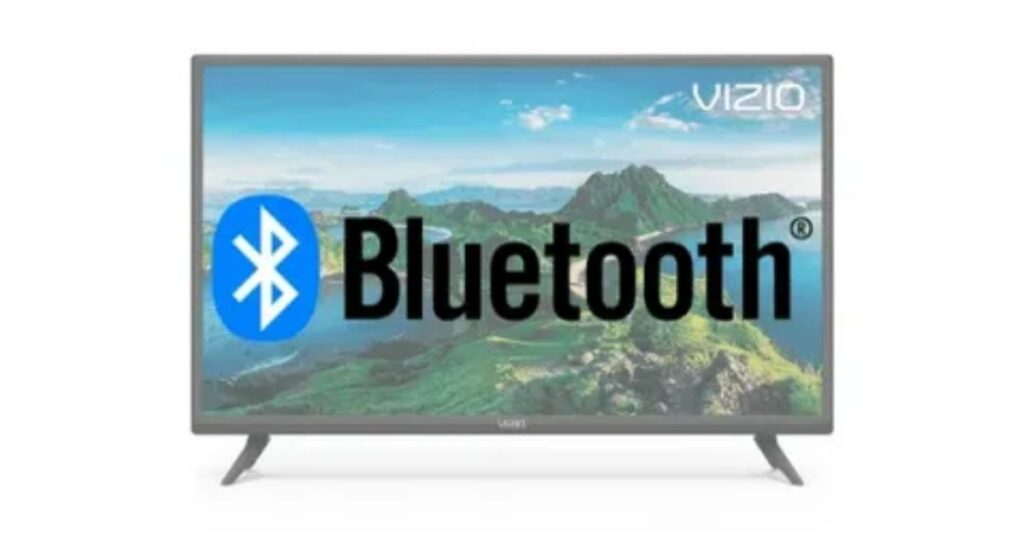 Do Vizio Smart TVs Have Bluetooth 