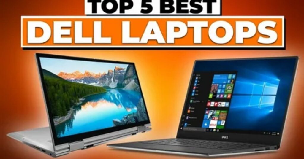 Top Dell Laptops of 2025 Best Models for Every Budget 